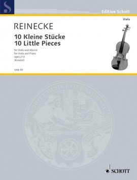 Reinecke: Ten Little Pieces for Viola published by Schott