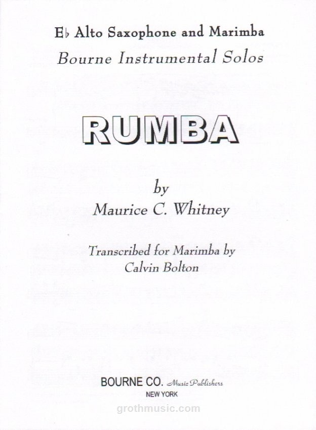 Whitney: Rumba for Alto Saxophone & Marimba published by Bourne