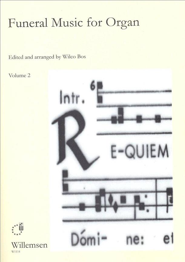 Funeral Music for Organ Volume 2 published by Willemsen