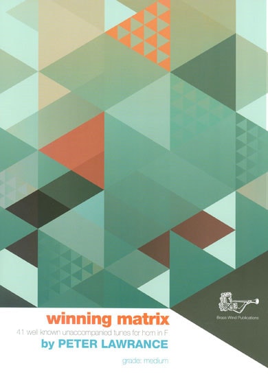 Winning Matrix for Horn in F published by Brasswind (Book & CD)
