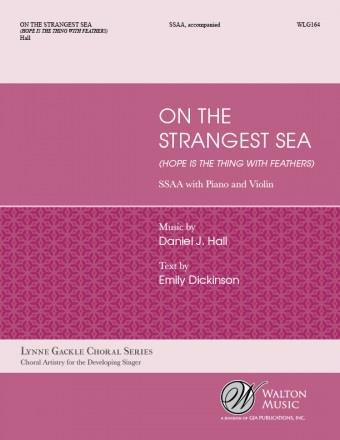 Hall: On the Strangest Sea SSAA published by Walton