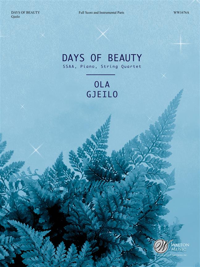 Gjeilo: Days of Beauty for String Quartet published by Walton