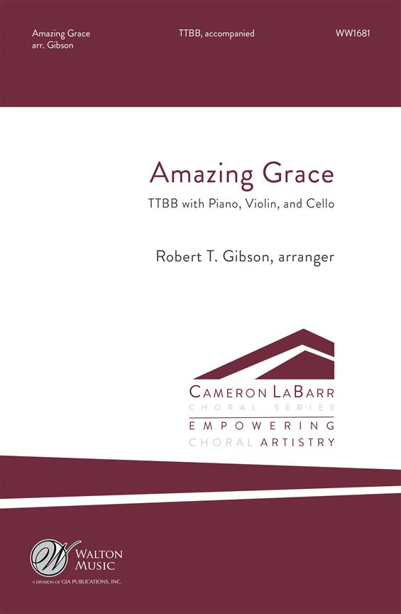 Gibson: Amazing Grace TTBB published by Walton