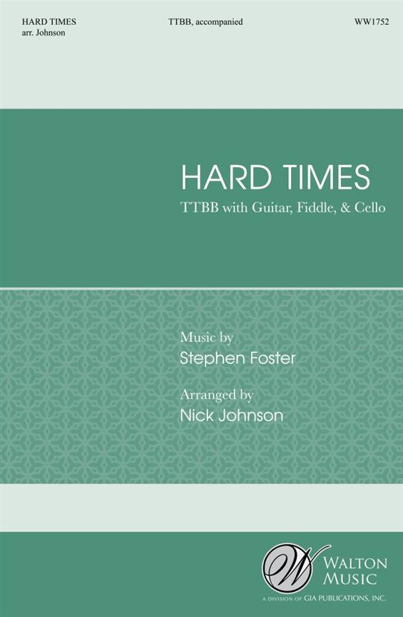 Foster: Hard Times TTBB published by Walton