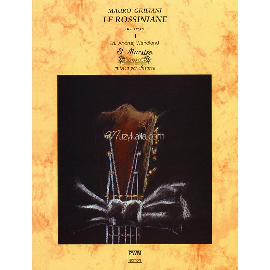 Giuliani: Rossiniane Opus 119-121 for Guitar published by PWM