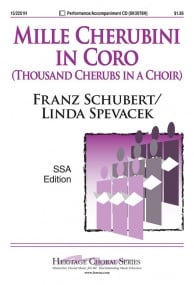 Schubert: Mille Cherubini in Coro SSA published by Heritage Music Press