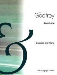 Godfrey: Lucy Long for Bassoon published by Boosey & Hawkes