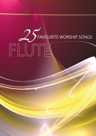 25 Favourite Worship Songs - Flute published by Mayhew (Book & CD)