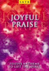 Joyful Praise - SATB published by Mayhew