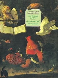Mendelssohn: O For Wings Of A Dove and O Rest In The Lord published by Mayhew