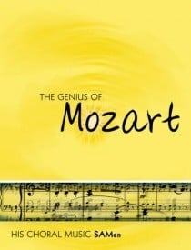 The Genius of Mozart - SA Men Published by Mayhew