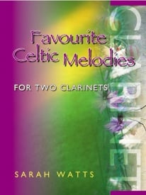 Watts: Favourite Celtic Melodies for Two Clarinets published by Mayhew