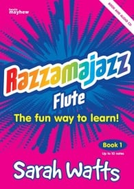 Razzamajazz - Flute  Book 1 published by Mayhew (Book & CD)