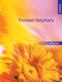 Clarke: Trumpet Voluntary for Piano published by Mayhew