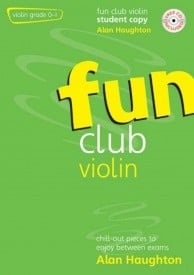 Fun Club Violin Grade 0 to 1 - Student Book published by Mayhew (Book & CD)