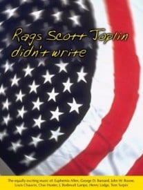 Rags Scott Joplin Didn't Write for Piano published by Kevin Mayhew