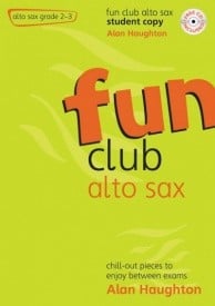 Fun Club Alto Saxophone  Grade 2 to 3 - Student Book published by Mayhew (Book & CD)