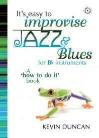 Duncan: It's Easy To Improvise Jazz & Blues - Bb Edition published by Mayhew (Book & CD)