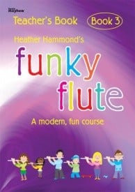 Funky Flute 3 - Teacher Book published by Mayhew