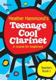 Teenage Cool Clarinet 1 - Teacher Book published by Mayhew
