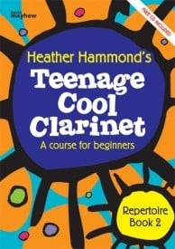 Teenage Cool Clarinet Repertoire 2 - Student Book published by Mayhew (Book & CD)