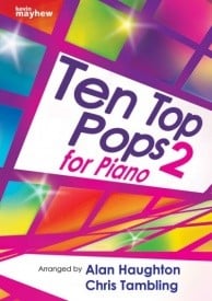 Ten Top Pops for Piano - Book 2 published by Mayhew