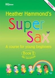 Super Sax 2 - Teacher Book published by Mayhew