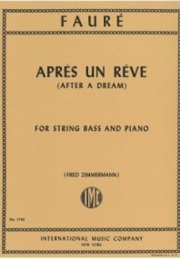 Faure: Apres Un Reve for Double Bass published by IMC