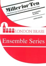 Miller for 10 brass players published by Brasswind