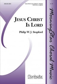 Stopford: Jesus Christ Is Lord SATB published by Morning Star