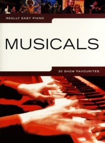 Really Easy Piano - Musicals Published by Wise