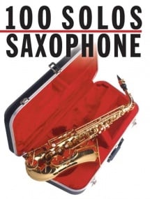 100 Solos: Saxophone published by Wise