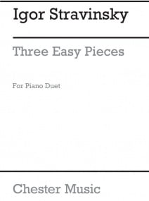 Stravinsky: Three Easy Pieces for Piano Duet published by Chester