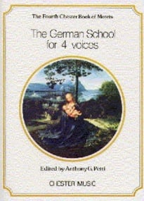 Chester Book of Motets Volume 4 : The German School