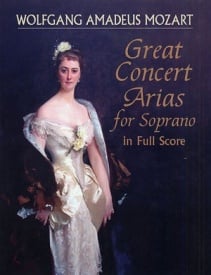 Mozart: Great Concert Arias For Soprano published by Dover - Full Score