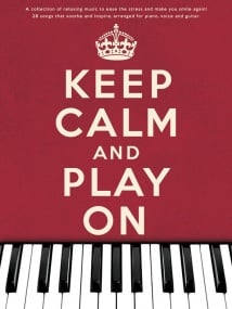 Keep Calm And Play On published by Wise