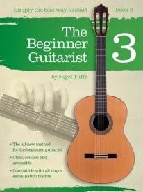 The Beginner Guitarist - Book 3 by Tuffs published by Chester