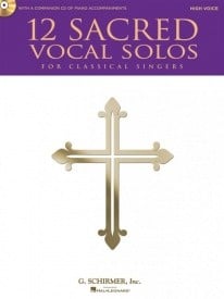 12 Sacred Solos - High Voice published by Hal Leonard (Book & CD)