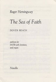Hemingway: Sea Of Faith (Dover Beach) SATB published by Novello