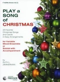 Play A Song Of Christmas - Variable Mixed Ensemble (French Horn parts A & C) published by Presser
