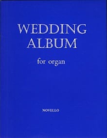 Wedding Album for Organ published by Novello