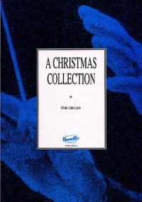 A Christmas Collection for Organ published by Novello