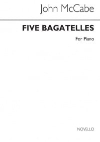 McCabe: 5 Bagatelles for Piano published by Novello