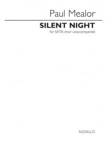 Mealor: Silent Night SATB published by Novello
