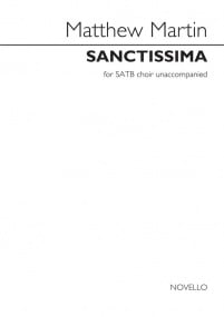 Martin: Sanctissima SSATB published by Novello