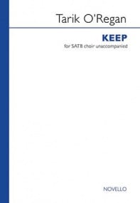 O'Regan: Keep SATB published by Novello