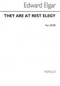 Elgar: They Are At Rest - Elegy SATB published by Novello
