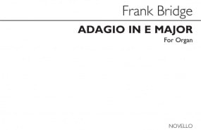 Bridge: Adagio in E for Organ published by Novello