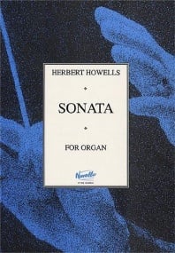 Howells: Sonata No. 2 for Organ published by Novello