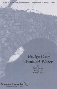 Simon: Bridge Over Troubled Water SATB published by Shawnee Press